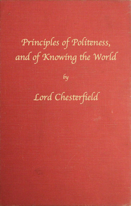 Principles of politeness, and of knowing the world Principles of politeness, and of knowing the world