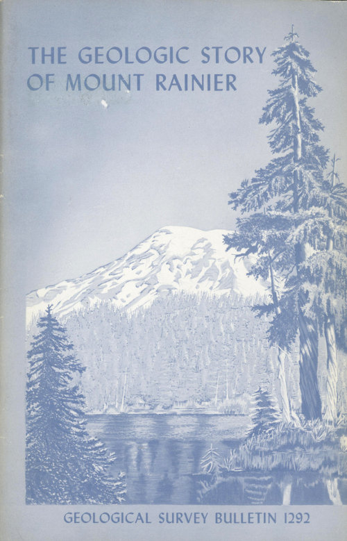 The Geologic Story of Mount Rainier A look at the geologic past of one of America's most scenic volcanoes The Geologic Story of Mount Rainier A look at the geologic past of one of America's most scenic volcanoes