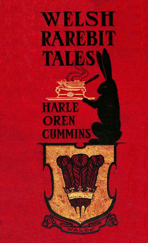 Welsh Rarebit Tales Welsh Rarebit Tales