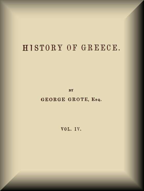 History of Greece, Volume 04 (of 12) History of Greece, Volume 04 (of 12)