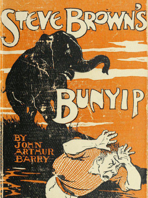 Steve Brown'ın Bunyip'i ve Diğer Hikayeleri Steve Brown'ın Bunyip'i ve Diğer Hikayeleri