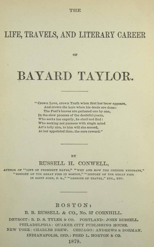 The Life, Travels, and Literary Career of Bayard Taylor The Life, Travels, and Literary Career of Bayard Taylor