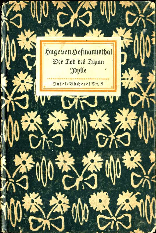 Der Tod des Tizian. Idylle. Zwei Dichtungen Der Tod des Tizian. Idylle. Zwei Dichtungen
