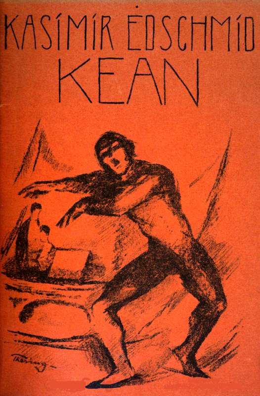 Kean: Schauspiel in fünf Akten nach Alexandre Dumas Kean: Schauspiel in fünf Akten nach Alexandre Dumas