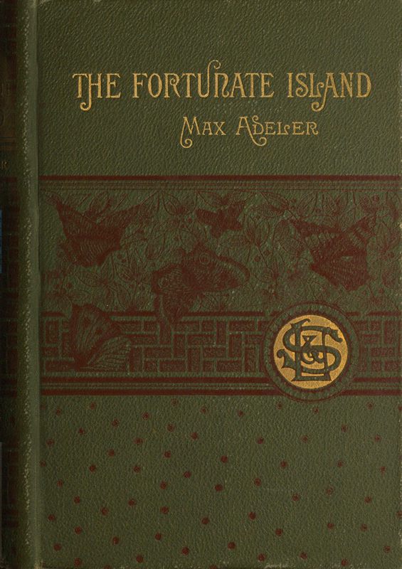 The Fortunate Island, and Other Stories The Fortunate Island, and Other Stories
