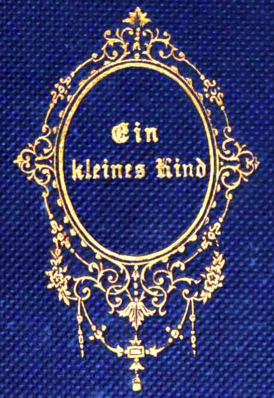 Ein kleines Kind: Weihnachts-Novelle Ein kleines Kind: Weihnachts-Novelle