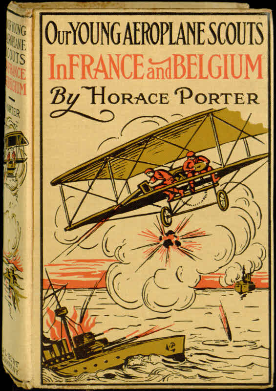 Our Young Aeroplane Scouts in France and Belgium Or, Saving the Fortunes of the Trouvilles Our Young Aeroplane Scouts in France and Belgium Or, Saving the Fortunes of the Trouvilles