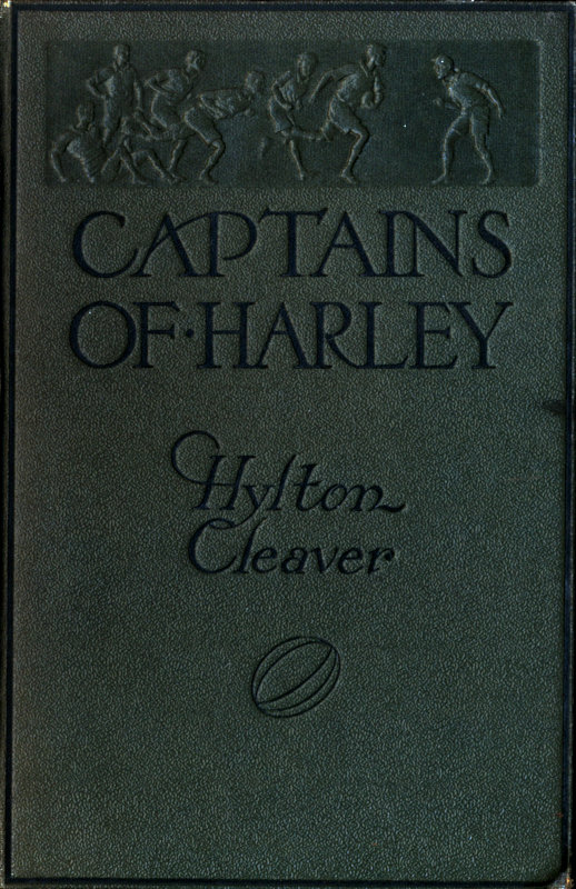 Captains of Harley: A School Story Captains of Harley: A School Story