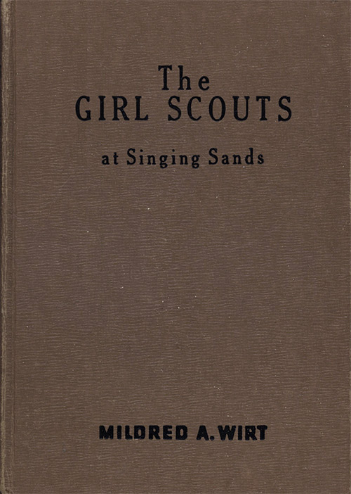 The Girl Scouts at Singing Sands The Girl Scouts at Singing Sands