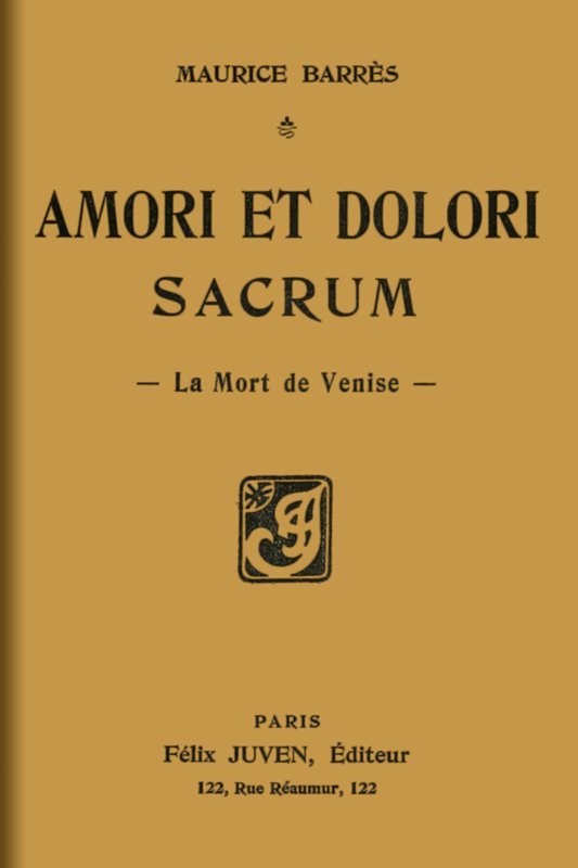 Amori et dolori sacrum: La mort de Venise Amori et dolori sacrum: La mort de Venise