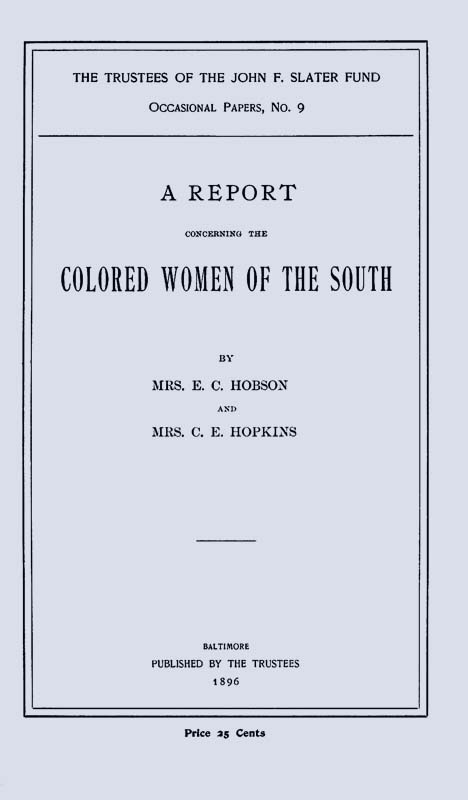 A Report Concerning the Colored Women of the South A Report Concerning the Colored Women of the South