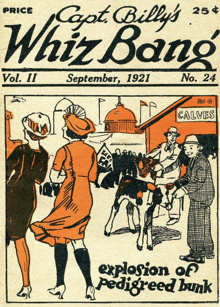 Captain Billy's Whiz Bang, Vol. 2, No. 24, September, 1921
America's Magazine of Wit, Humor and Filosophy