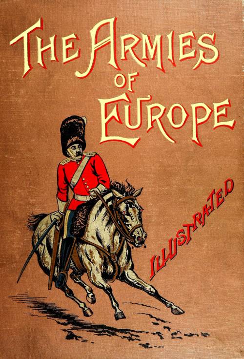 The Armies of Europe The Armies of Europe