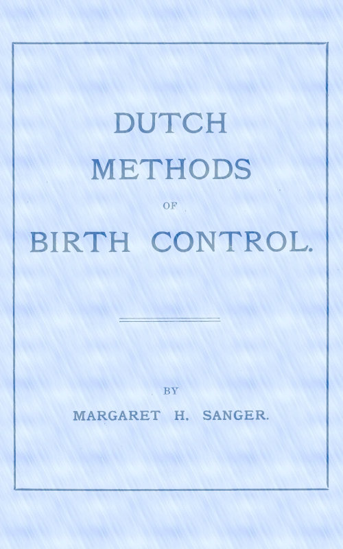 Dutch Methods of Birth Control Dutch Methods of Birth Control