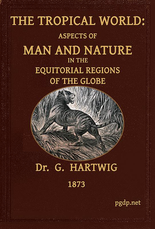 The Tropical World
Aspects of man and nature in the equatorial regions of the globe.