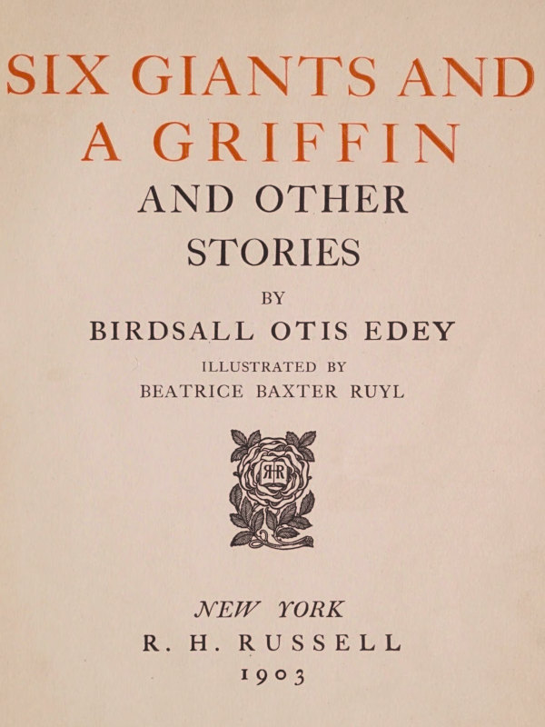 Six giants and a griffin, and other stories Six giants and a griffin, and other stories