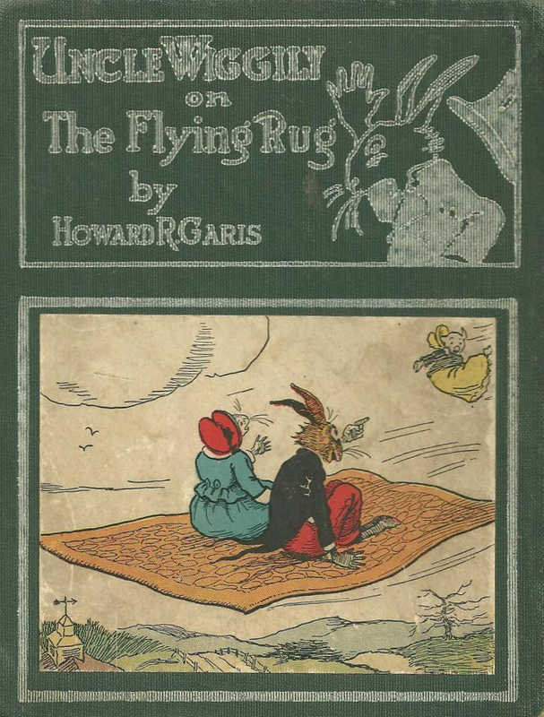 Uncle Wiggily on The Flying Rug; Or, The Great Adventure on a Windy March Day Uncle Wiggily on The Flying Rug; Or, The Great Adventure on a Windy March Day