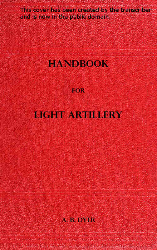 Handbook for Light Artillery Handbook for Light Artillery