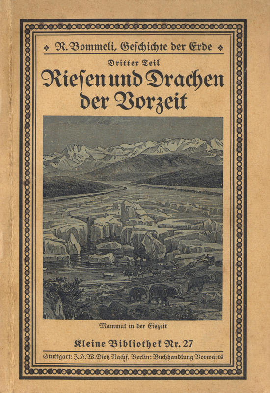 Riesen und Drachen der Vorzeit. Geschichte der Erde, Dritter Teil Riesen und Drachen der Vorzeit. Geschichte der Erde, Dritter Teil