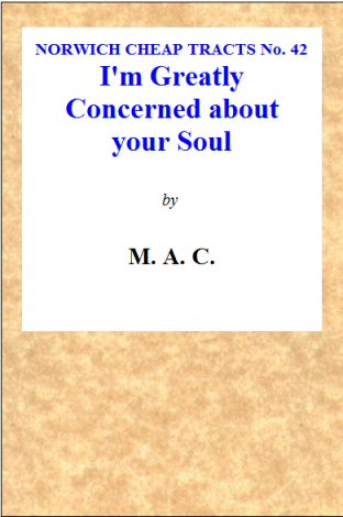 "I'm Greatly Concerned About Your Soul." "I'm Greatly Concerned About Your Soul."