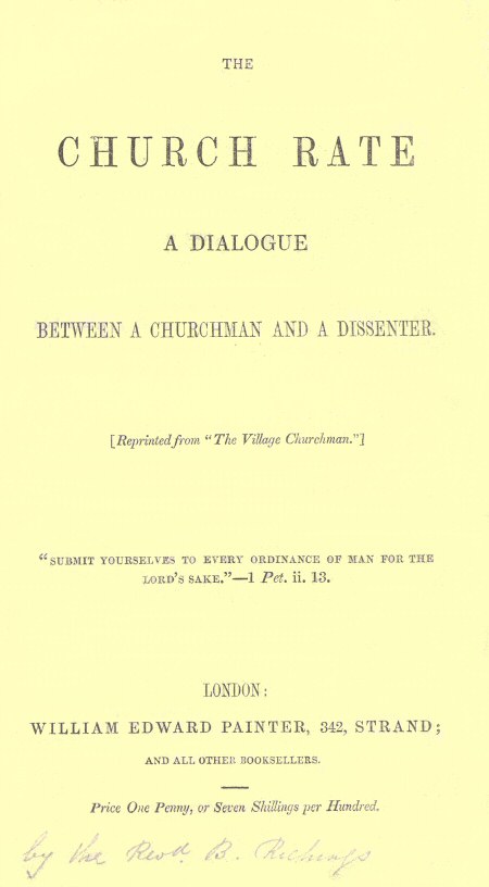 The Church Rate: A Dialogue Between a Churchman and a Dissenter