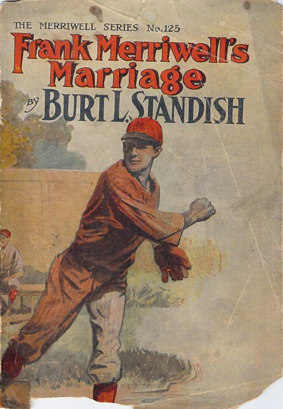 Frank Merriwell's Marriage; Or, Inza's Happiest Day Frank Merriwell's Marriage; Or, Inza's Happiest Day