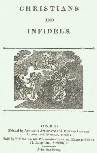 Christians and Infidels Christians and Infidels