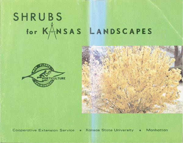 Shrubs for Kansas Landscapes Shrubs for Kansas Landscapes