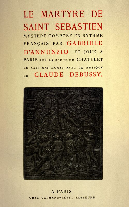 Le Martyre de Saint Sébastien Le Martyre de Saint Sébastien