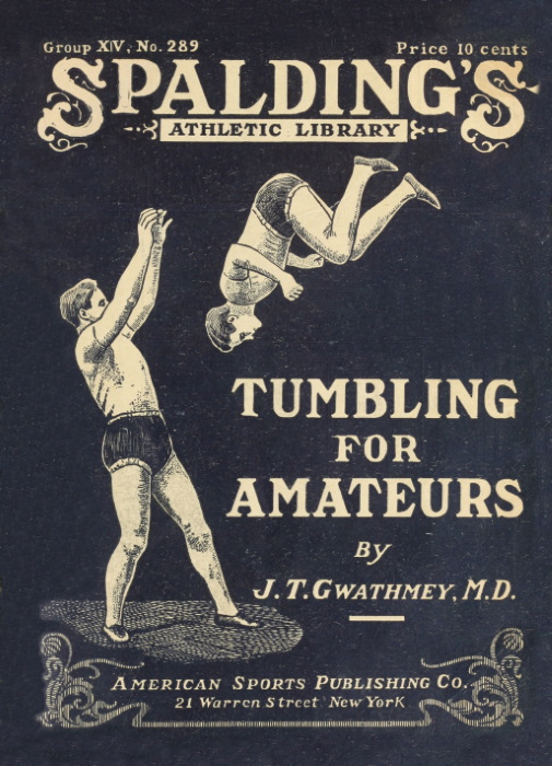 Tumbling for Amateurs Tumbling for Amateurs