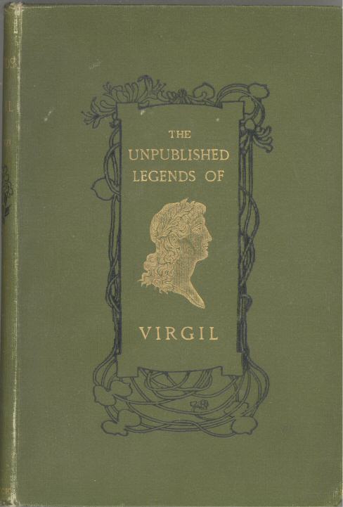 The Unpublished Legends of Virgil The Unpublished Legends of Virgil
