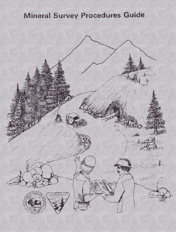 Mineral Survey Procedures Guide, 1980 Mineral Survey Procedures Guide, 1980