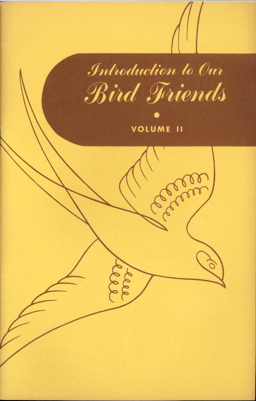 Introduction to Our Bird Friends, Volume 2 Introduction to Our Bird Friends, Volume 2