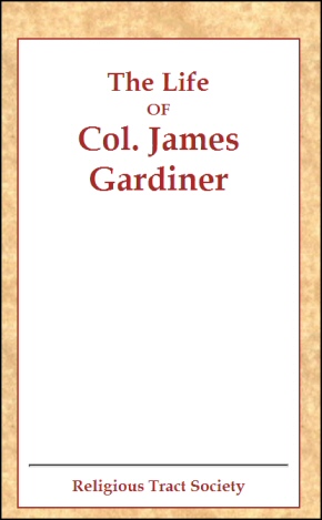 The Life of Col. James Gardiner