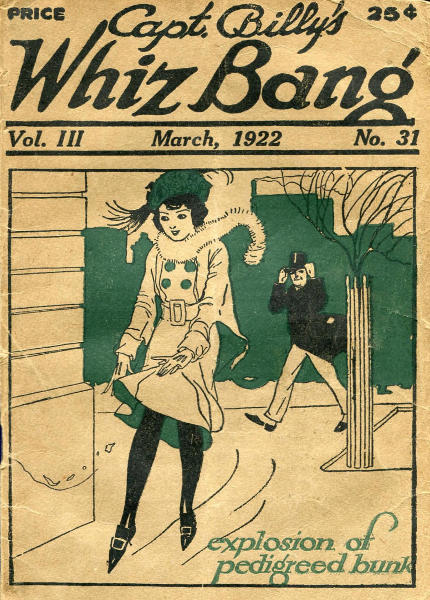 Captain Billy's Whiz Bang, Vol. 3, No. 31, March, 1922
America's Magazine of Wit, Humor and Filosophy