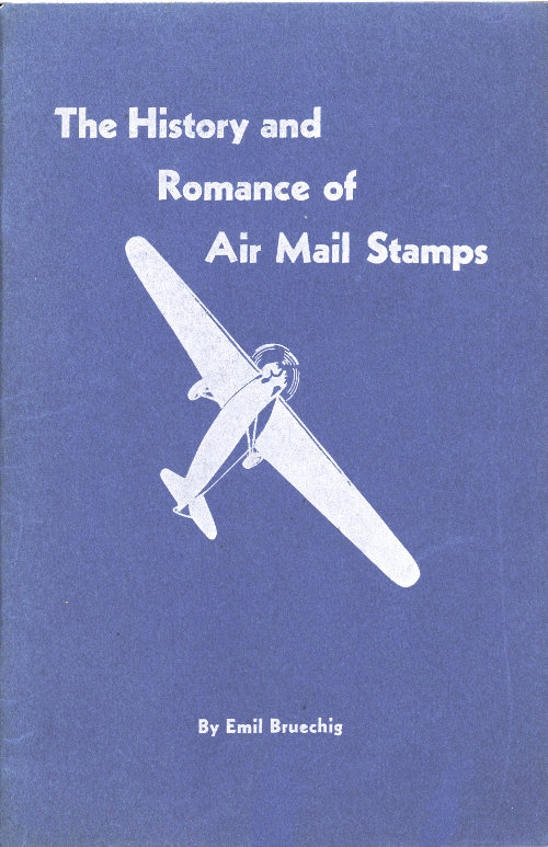 The History and Romance of Air Mail Stamps The History and Romance of Air Mail Stamps
