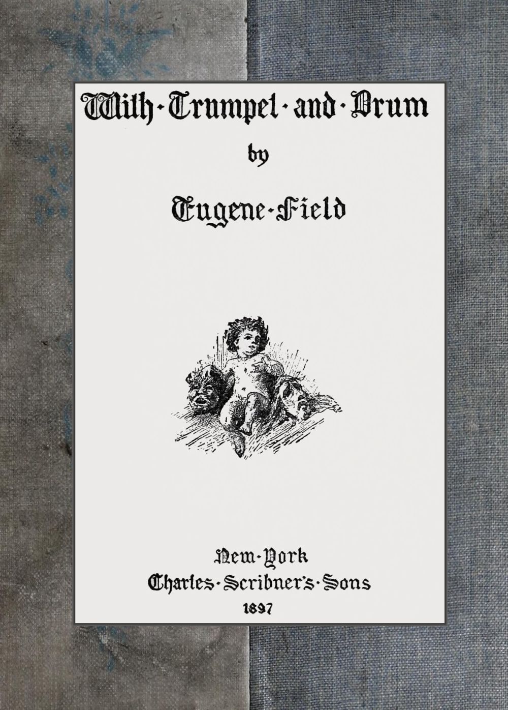 With Trumpet and Drum With Trumpet and Drum