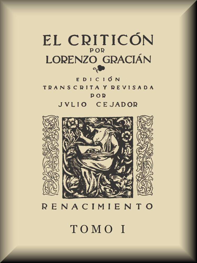 El criticón (tomo 1 de 2) El criticón (tomo 1 de 2)