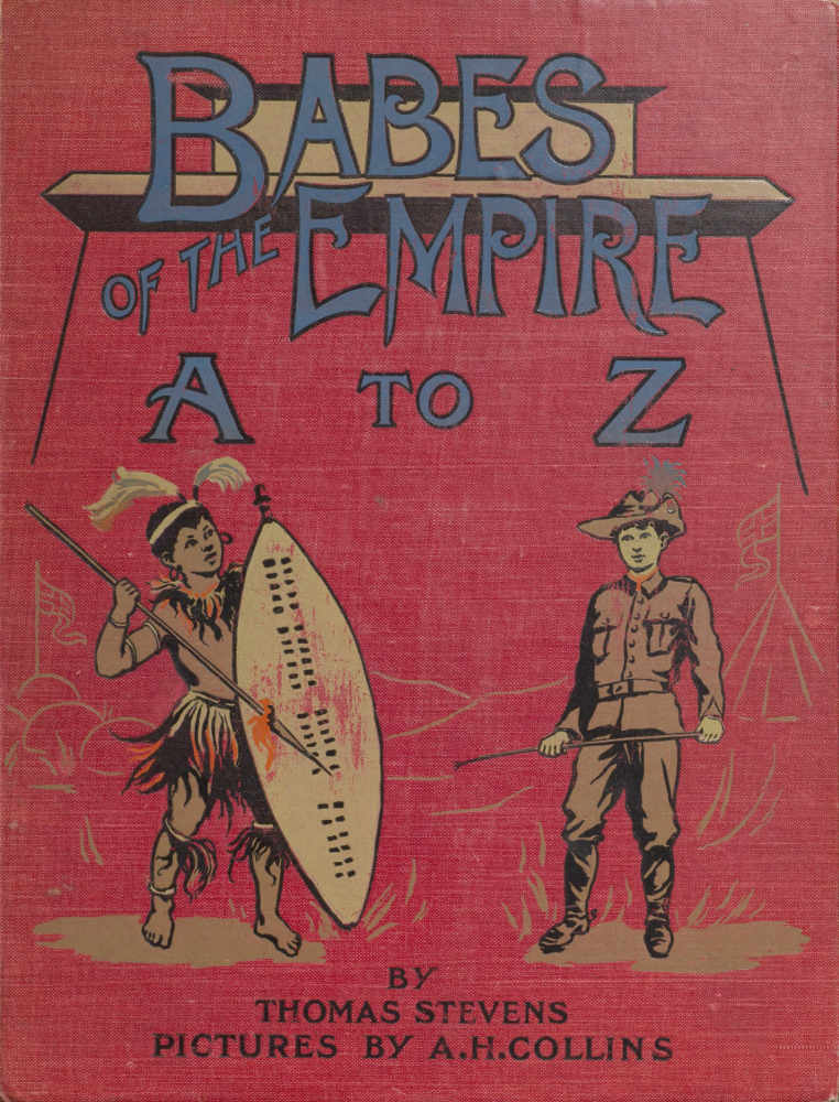 Babes of the Empire: An alphabet for young England Babes of the Empire: An alphabet for young England