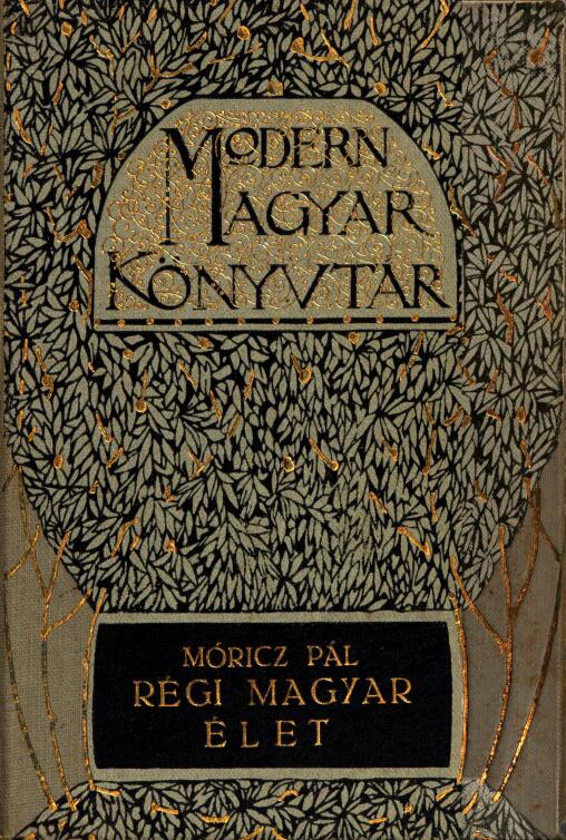 Régi magyar élet
