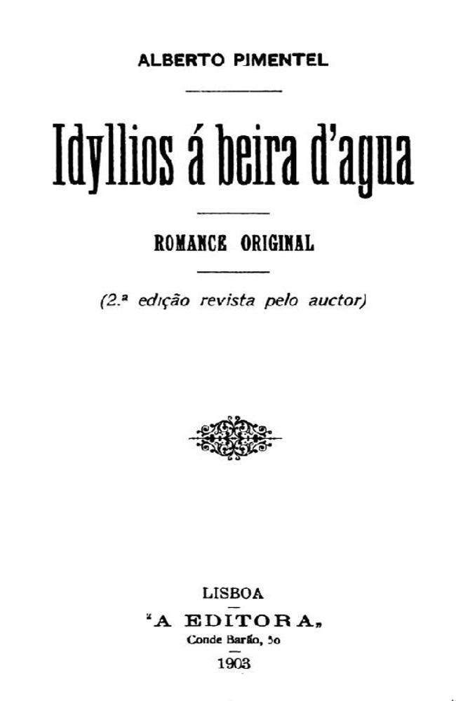 Idyllios á beira d'agua
Romance original