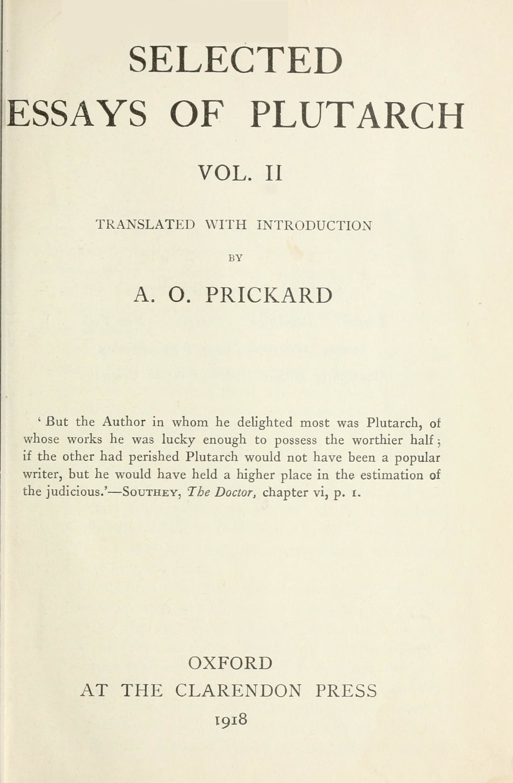 Selected Essays of Plutarch, Vol. II. Selected Essays of Plutarch, Vol. II.