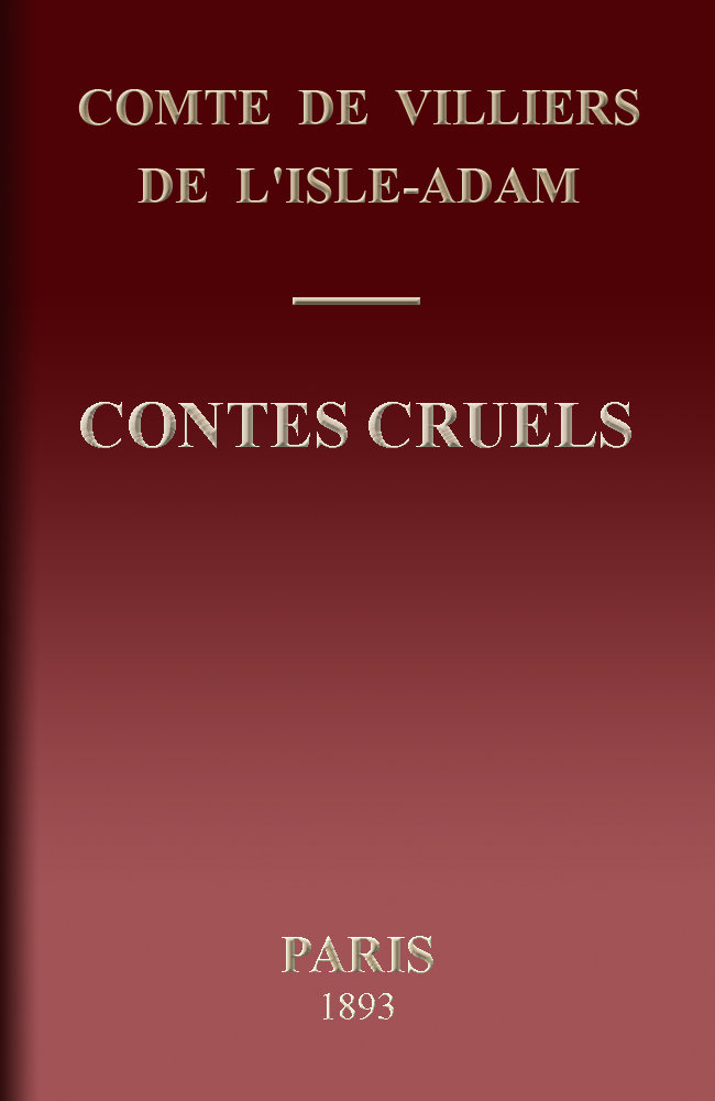 Contes cruels Contes cruels