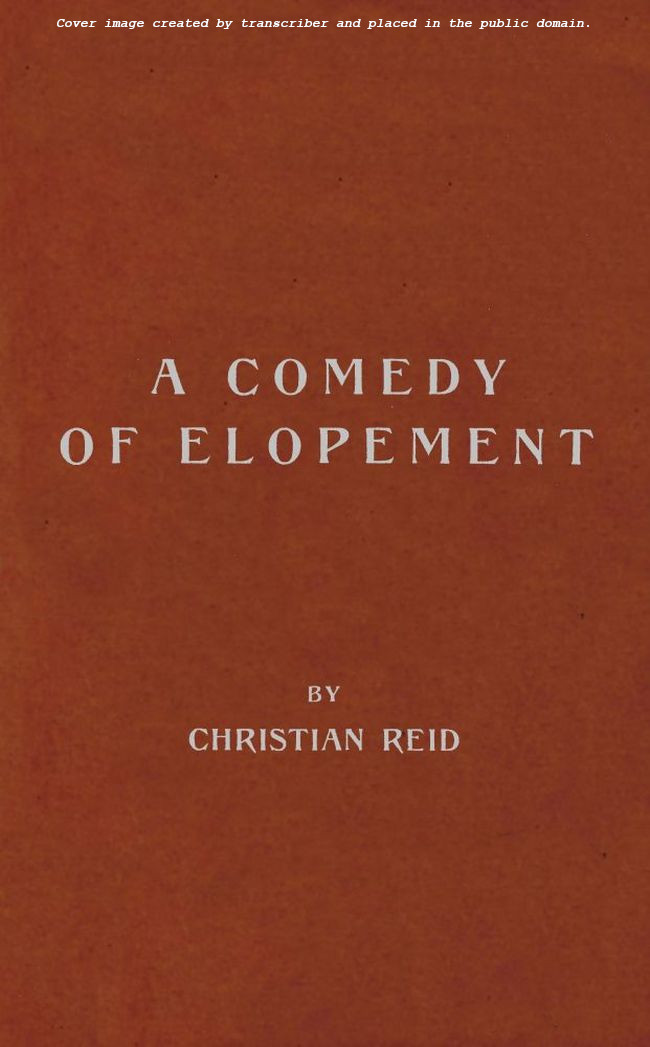 A Comedy of Elopement A Comedy of Elopement