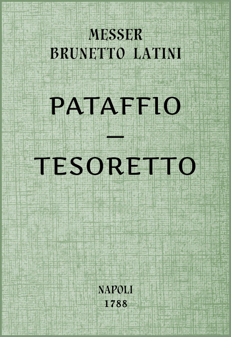 Pataffio - Tesoretto Pataffio - Tesoretto