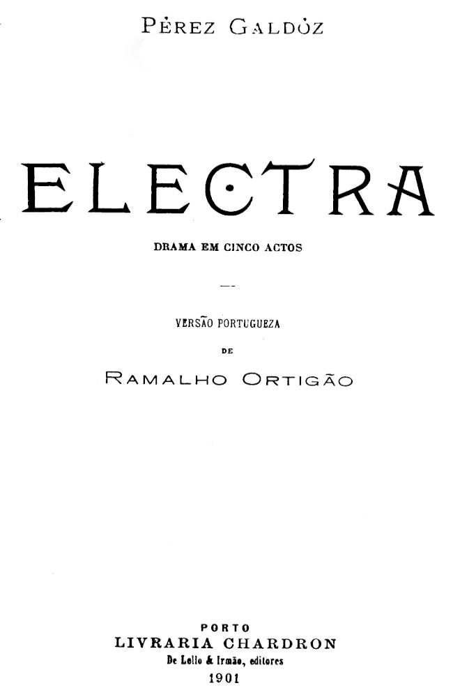 Electra: Drama em cinco actos Electra: Drama em cinco actos