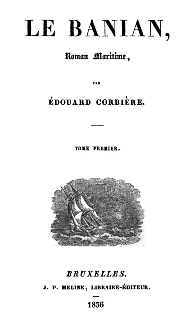 Le Banian, roman maritime (1/2)