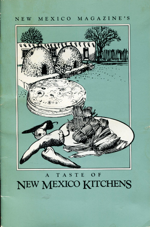 New Mexico Magazine's A Taste of New Mexico Kitchens New Mexico Magazine's A Taste of New Mexico Kitchens
