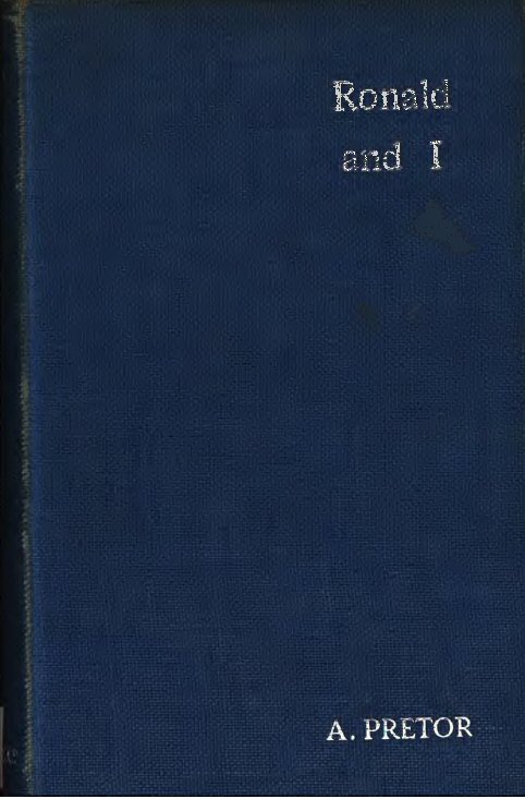 Ronald and I; or, Studies from Life Ronald and I; or, Studies from Life