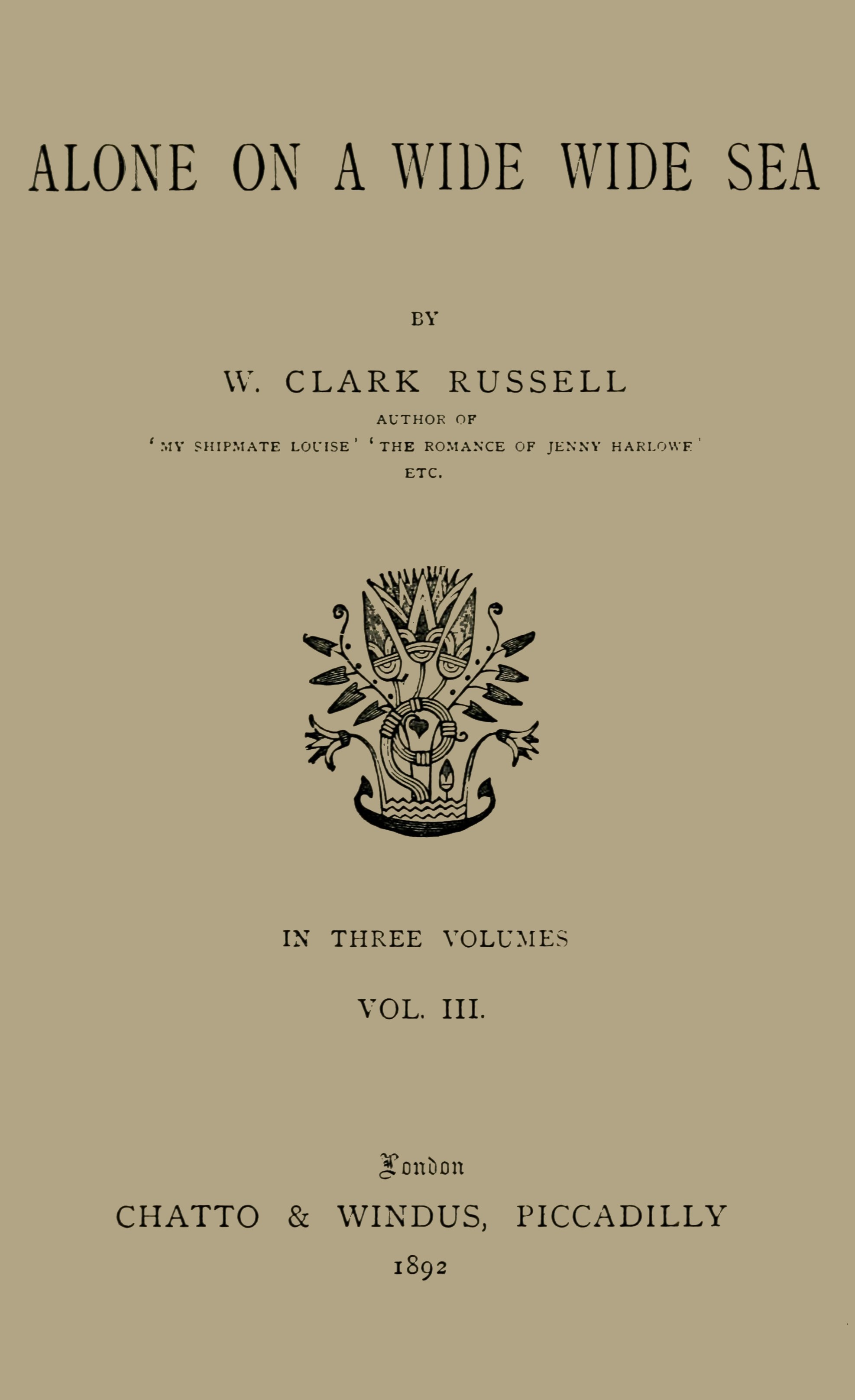 Alone on a Wide Wide Sea, Vol. 3 (of 3)